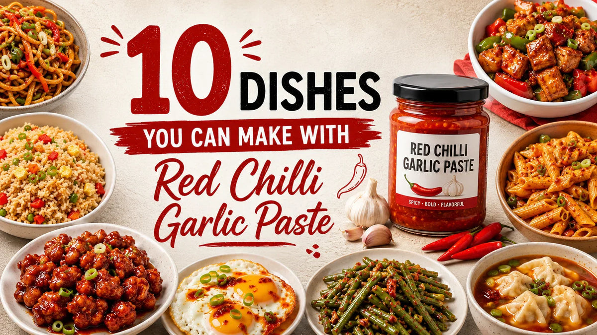 10 Dishes You Can Make with Red Chilli Garlic Paste